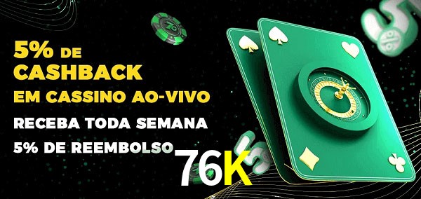 Promoções do cassino ao Vivo 76K