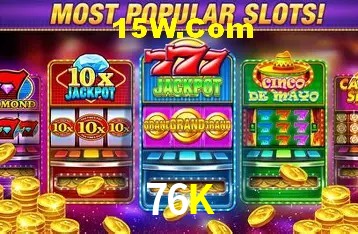 Estatísticas 76K